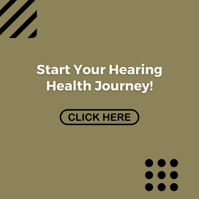 Start Your Hearing Health Journey!